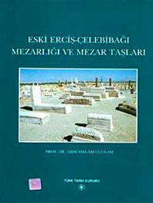 Eski Erciş-Çelebibağı Mezarlığı ve Mezartaşları