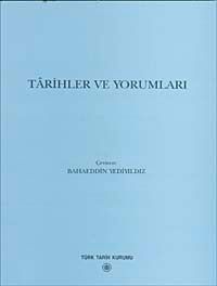 Tarihler ve Yorumları