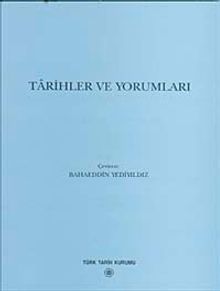 Tarihler ve Yorumları