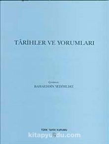 Tarihler ve Yorumları - Heyet
