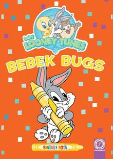 Bebek Bugs Benimle Boya 