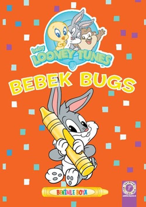 Bebek Bugs Benimle Boya 