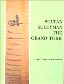 Sultan Suleyman / The Grand Türk