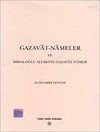 Gazavat-ı Nameler ve Mihaloğlu Ali Bey'in Gazavat-Namesi