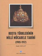 Rusya Türklerinin Milli Mücadele tarihi (1905-1917)