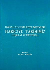 Osmanlı ve Cumhuriyet Dönemleri Hariciye Tarihimiz