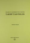İstanbul'un Fethinden &Ouml;nce Yazılmış Tarihi Takvimler