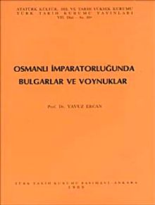 Osmanlı İmparatorluğu'nda Bulgarlar ve Voynuklar