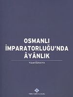 Osmanlı İmparatorluğu'nda Ayanlık / 13-Z-149