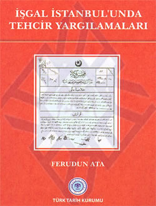 İşgal İstanbul'unda Tehcir Yargılamaları / 13-Z-240