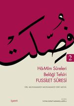 Fussilet Suresi & Ha-Mim Sureleri Belagi Tefsiri 2