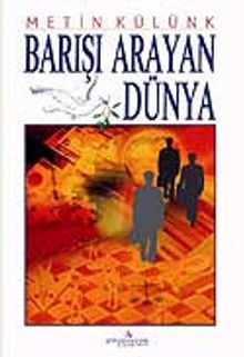 Barışı Arayan Dünya