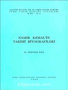Namık Kemal'in Tarihi Biyografileri