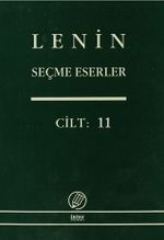 Seçme Eserler (11. Cilt) / Lenin