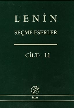 Seçme Eserler (11. Cilt) / Lenin