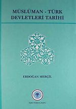 Müslüman Türk Devletleri Tarihi