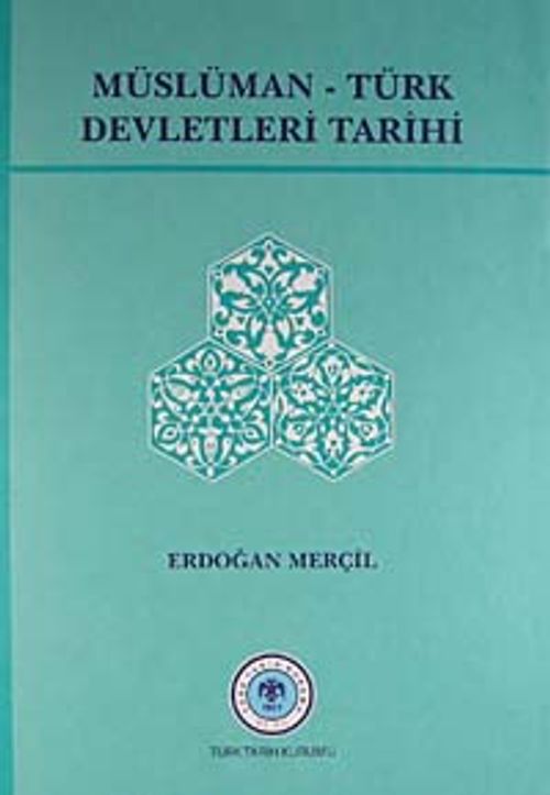 Müslüman Türk Devletleri Tarihi