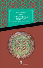 Tasavvufun Mahiyeti