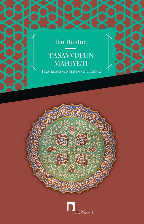 Tasavvufun Mahiyeti