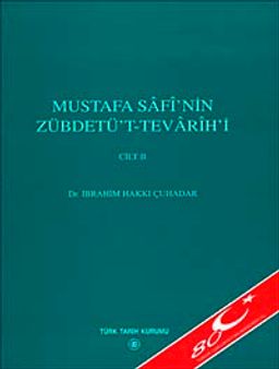 Mustafa Safi'nin Zübdetü't - Tevarih-i Cilt 2 / 13-Z-251