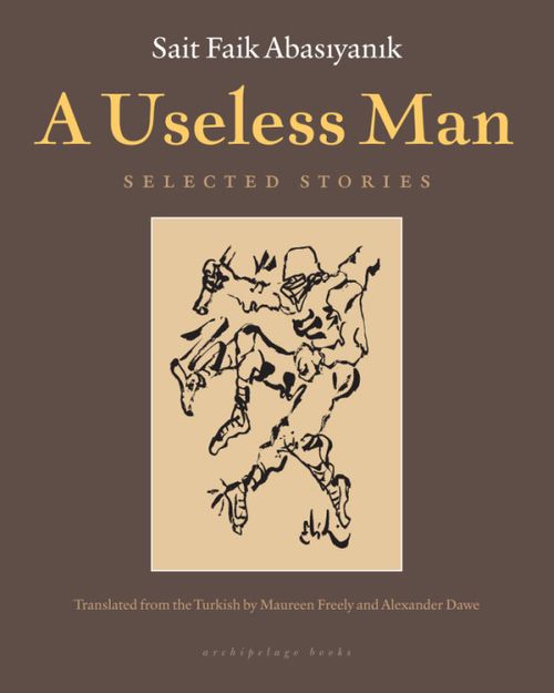 A Useless Man & Selected Stories