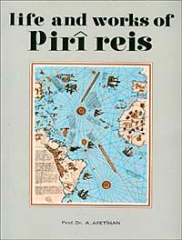 Life And Works Of Piri Reis