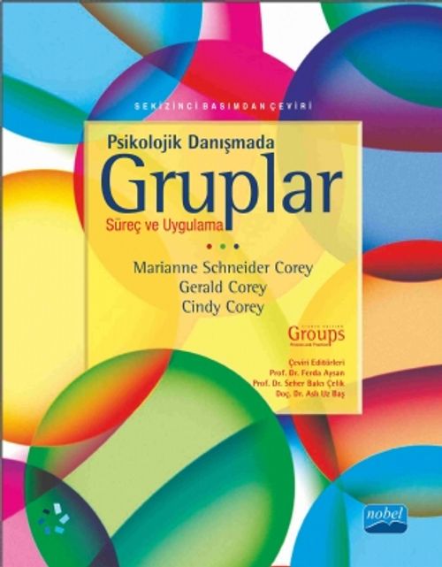 Psikolojik Danışmada Gruplar & Süreç ve Uygulama