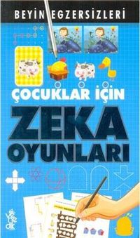 Beyin Egzersizleri 3 / Çocuklar İçin Zeka Oyunları (4-6 Yaş)