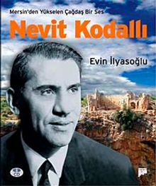 Mersin'den Yükselen Çağdaş Ses Nevit Kodallı