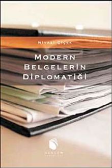 Modern Belgelerin Diplomatiği