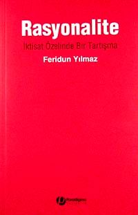 Rasyonalite & İktisat Özelinde Bir Tartışma