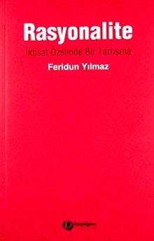 Rasyonalite & İktisat Özelinde Bir Tartışma