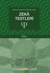 Zeka Testleri / Türkiye’de Kullanılan Psikolojik Testler 1