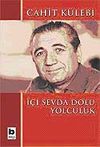 İ&ccedil;i Sevda Dolu Yolculuk