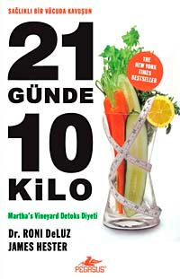 21 Günde 10 Kilo & Martha's Viyenart Detoks Diyeti