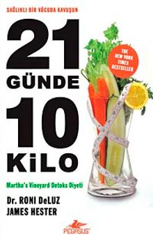 21 Günde 10 Kilo & Martha's Viyenart Detoks Diyeti