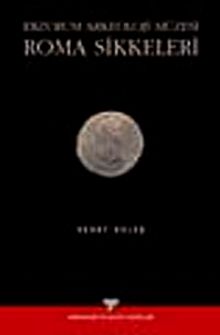 Erzurum Arkeoloji Müzesi Roma Sikkeleri