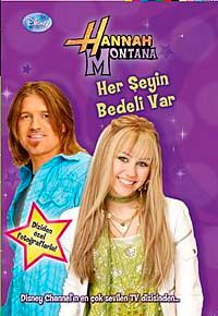 Her Şeyin Bedeli Var-Hannah Montana