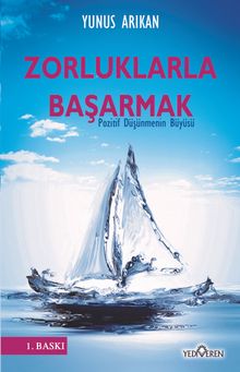 Zorluklarla Başarmak