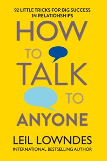 How to Talk to Anyone