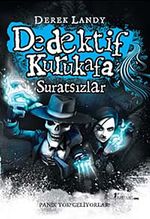 Dedektif Kurukafa / Suratsızlar (Ciltli)