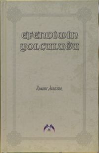 Efendimin Yolculuğu