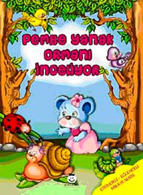 Pembe Yanak Ormanı İnceliyor