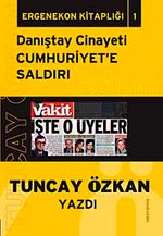 Danıştay Cinayeti Cumhuriyet'e Saldırı