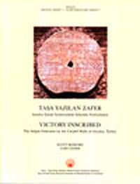 Taşa Yazılan Zafer & Antalya İçkale Surlarındaki Selçuklu Fetihnamesi / Victory Inscribed The Seljuk Fetihname on the Citadel Walls of Antalya, Turkey