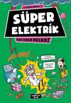 S&uuml;per Elektrik / Yok Daha Neler!