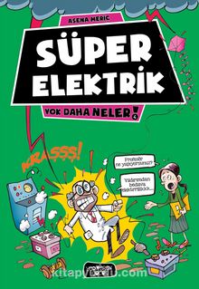 Süper Elektrik / Yok Daha Neler! - Asena Meriç