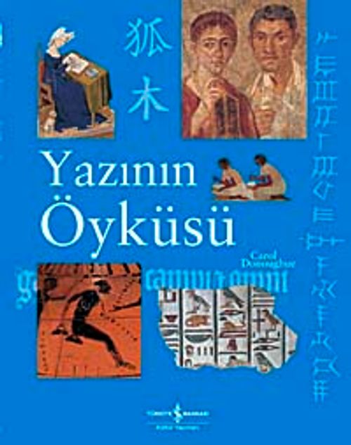 Yazının Öyküsü