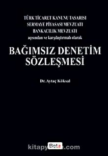 Bağımsız Denetim Sözleşmesi - Dr. Aytaç Köksal