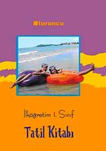 İlköğretim 1. Sınıf Tatil Kitabı